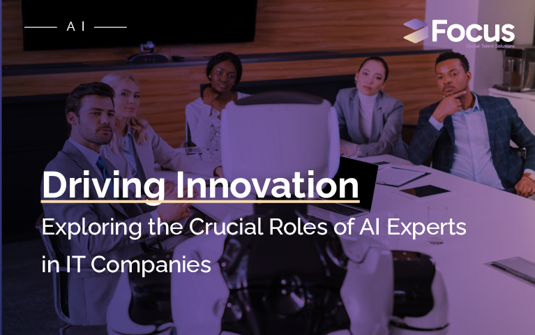 Driving Innovation: Exploring the Crucial Roles of AI Experts in IT Companies