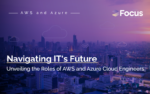 Navigating IT’s Future: Unveiling the Roles of AWS and Azure Cloud Engineers