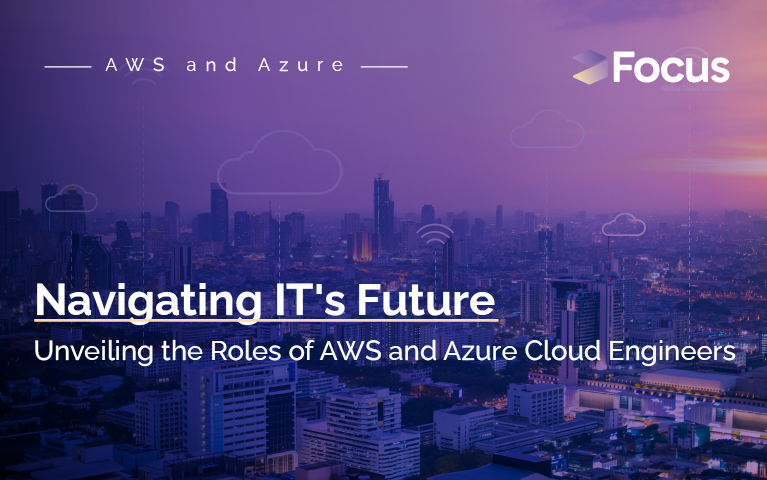 Navigating IT’s Future: Unveiling the Roles of AWS and Azure Cloud Engineers