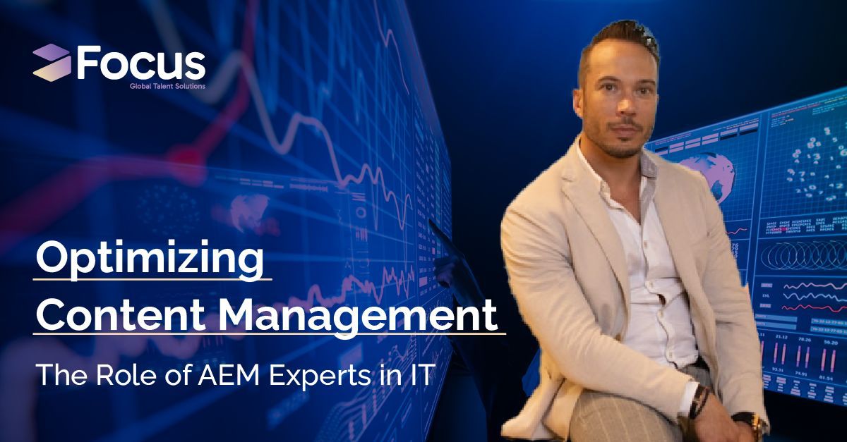 Optimizing Content Management: The Role of AEM Experts in IT