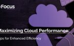 Maximizing Cloud Performance: Tips for Enhanced Efficiency
